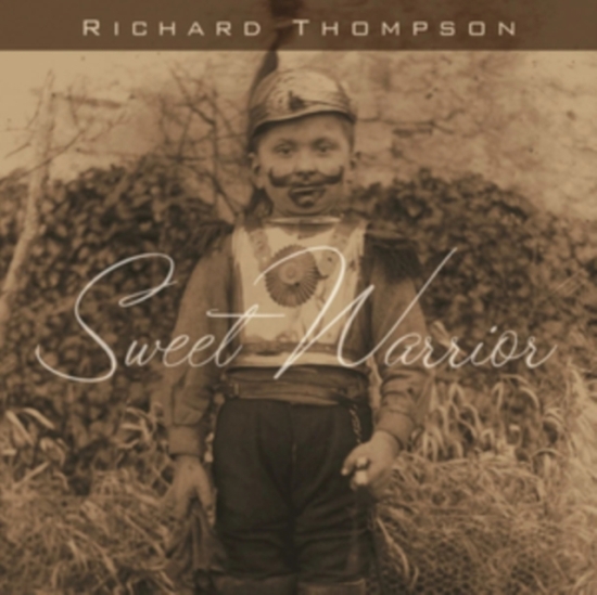 Thompson Richard - Sweet Warrior (CD)