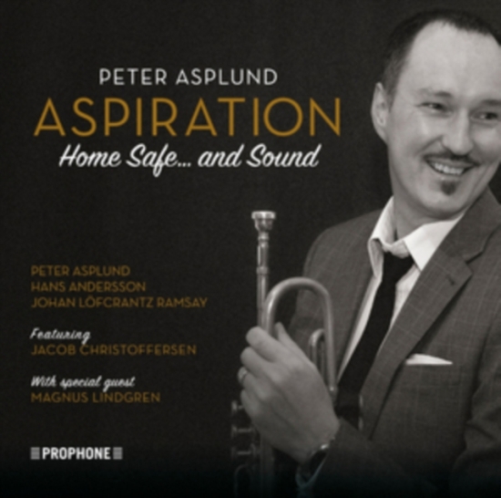 Asplund Peter - Aspiration: Home Safe And Sound (CD)