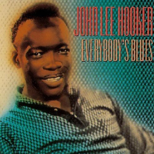 Hooker John Lee - Everybody's Blues (CD)