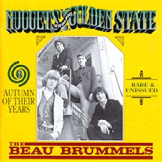 Beau Brummels - Autumn Of Their Years (CD)