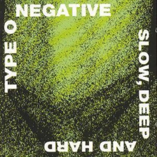 Type O Negative - Slow, Deep And Hard (CD)