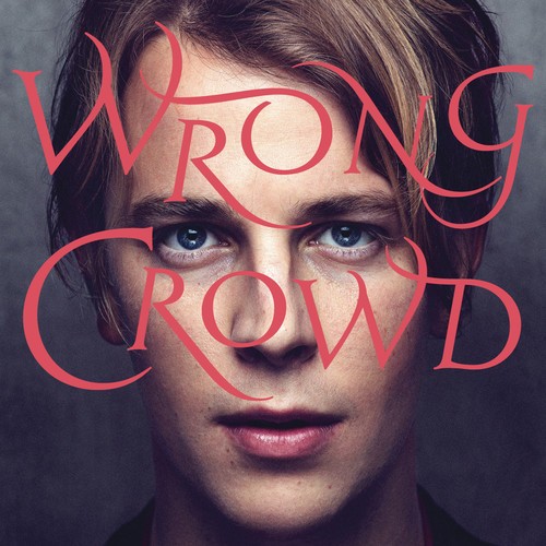 Tom Odell - Wrong Crowd (LP)