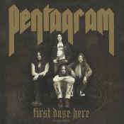 Pentagram - First Daze Here (uudelleenjulkaisu) (CD)