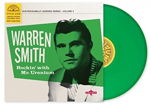 Smith Warren - Rockin' With Mr Uranium (10\") (LP)