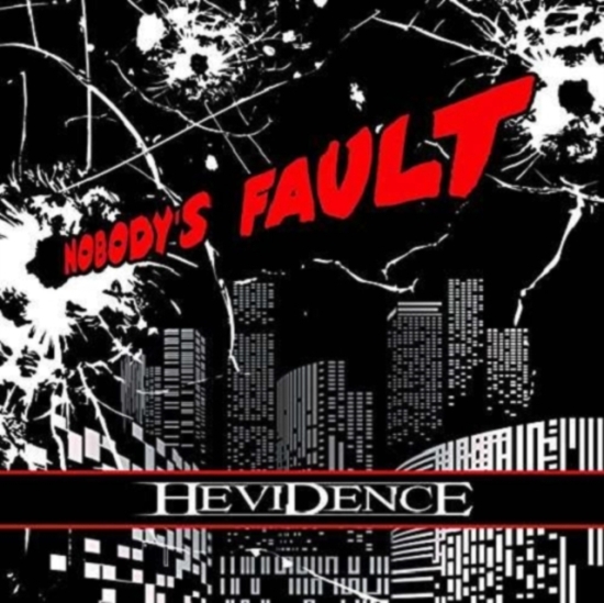 Hevidence - Nobody's Fault (CD)