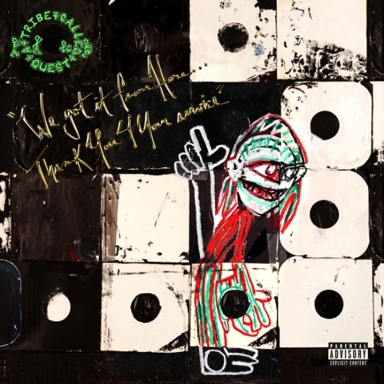 A Tribe Called Quest - We Got It From Here... Thank You 4 Your Service (LP)