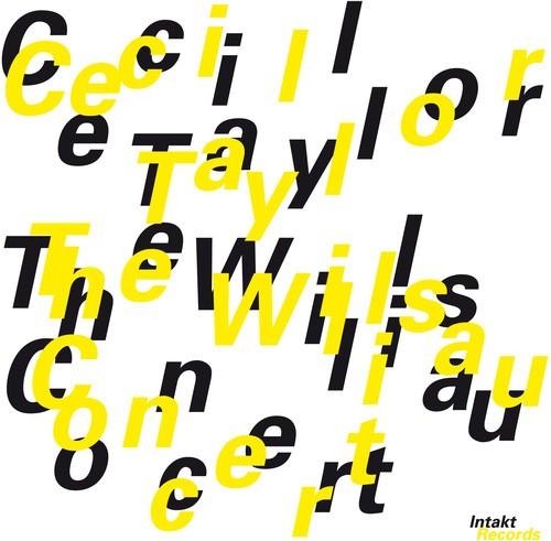 Taylor Cecil - The Willisau Concert (CD)