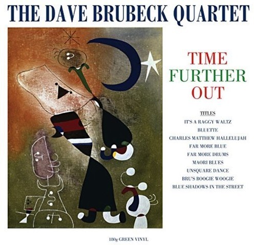 Dave Brubeck Quartet - Time Further Out (Vihreä vinyyli) (LP)