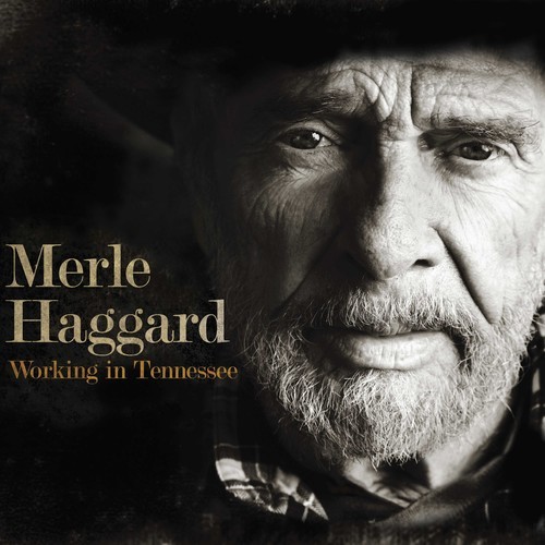 Haggard Merle - Working In Tennessee (Ltd Vinyyli) (LP)