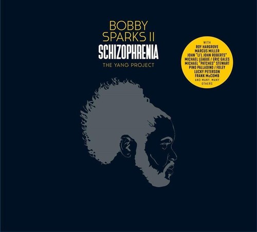 Sparks Ii Bobby - Schizophrenia The Yang Project (CD)