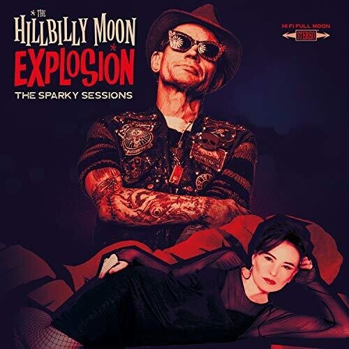 The Hillbilly Moon Explosion - Sparky Sessions (CD)