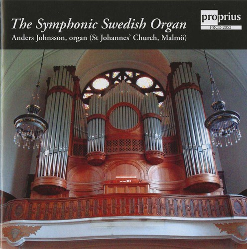 Anders Johansson - The Symphonic Swedish Organ (CD)
