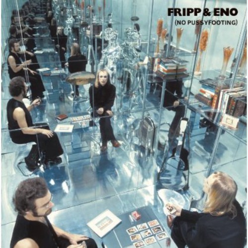 Fripp & Eno - No Pussyfooting (200 G) (LP)