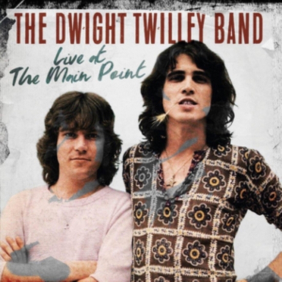 Twilley Dwight - Live At The Main Point 1977 (Fm) (CD)