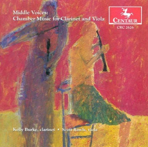 Scott Rawls - Middle Voices: Chamber Music for Clarinet & Viola (CD)