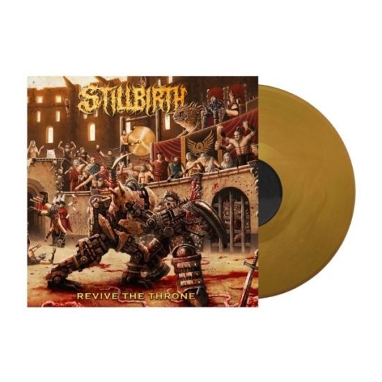 Stillbirth - Revive The Throne (LP)