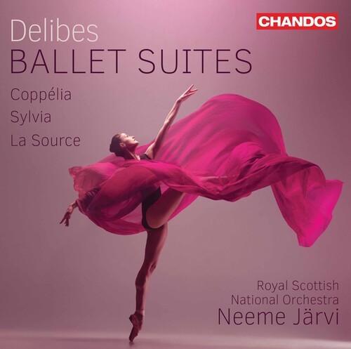 Delibes Leo - Ballet Suites - Coppélia Sylvia L