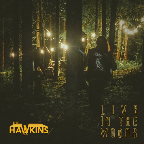The Hawkins - Live In The Woods 12\" (LP)