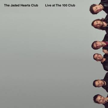 The Jaded Hearts Club - Live At The 100 Club (Maxisingle)