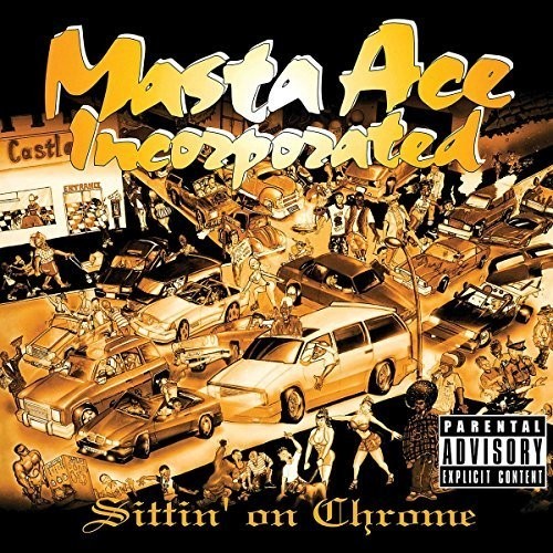 Masta Ace Inc - Sittin' On Chrome (LP)