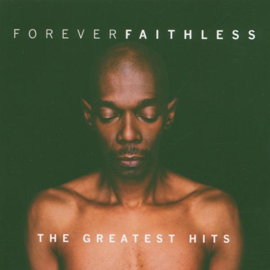 Faithless - Forever Faithless: The Greatest Hits (CD)