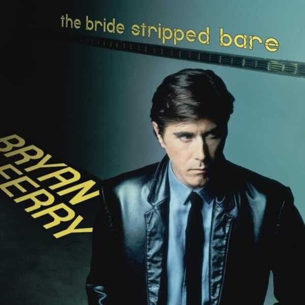 Bryan Ferry - The Bride Stripped Bare (Vinyl) (LP)