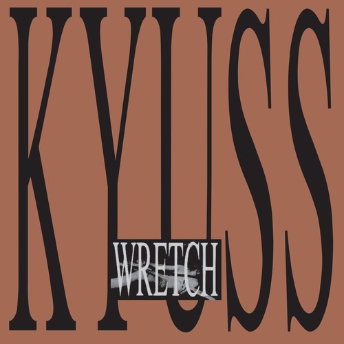 Kyuss - Wretch (LP)