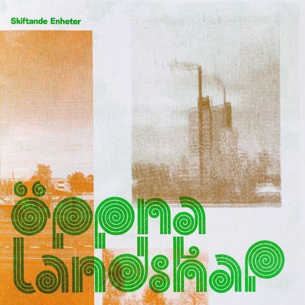 Skiftande Enheter - Oppna Landskap (Vinylsingle)