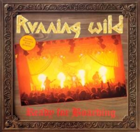 Running Wild - Ready For Boarding (CD+DVD)