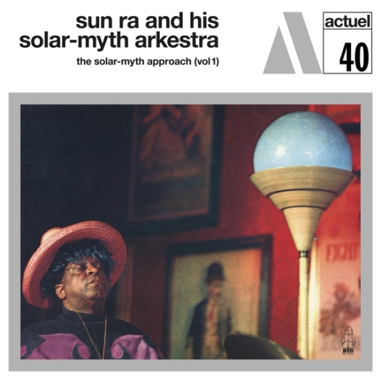 Sun Ra And His Solar-Myth Arkestra - Solar-Myth Approach Vol.1 (LP)