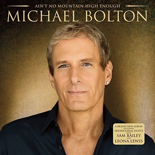 Michael Bolton - Aint No Mountain High Enough (CD)