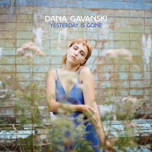 Dana Gavanski - Yesterday is gone (CD)