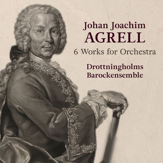 Drottningholms Barockensemble - Agrell: 6 værker for orkester (CD)