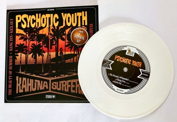 Psychotic Youth / Kahuna Surfers - Surf Split Ep (Vinylsingle)
