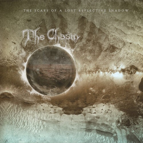 The Chasm - Scars Of A Lost Reflective Shadow T (LP)