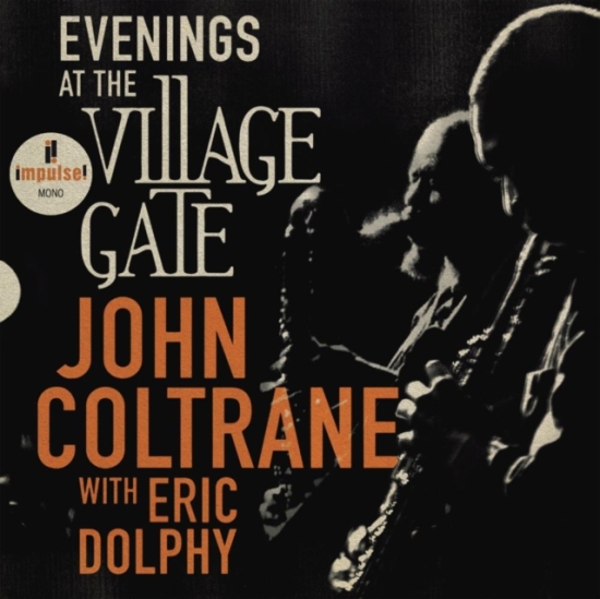 John Coltrane Featuring Eric Dolph - Evenings At The Village Gate: John (CD)