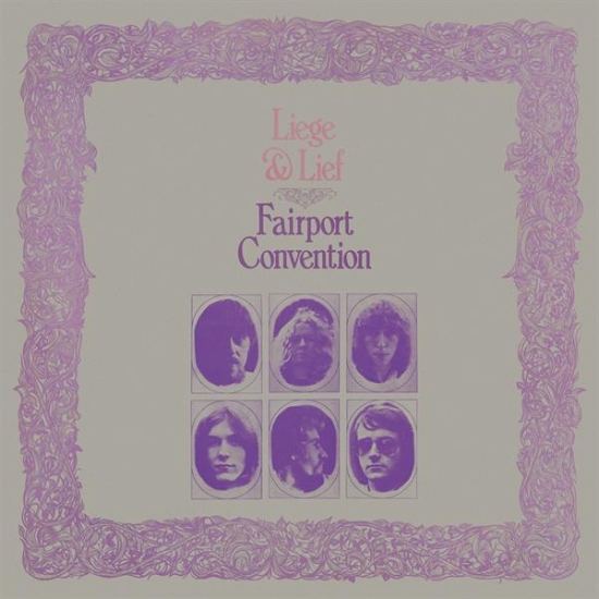 Fairport Convention - Liege & Lief (LP)