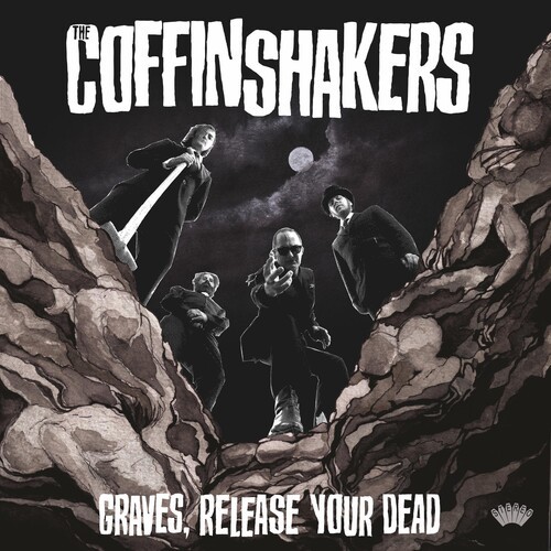 Coffinshakers The - Graves, Release Your Dead (CD)