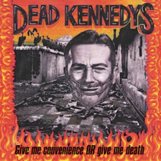Dead Kennedys - Give Me Convenience Or Give Me Deat (LP)