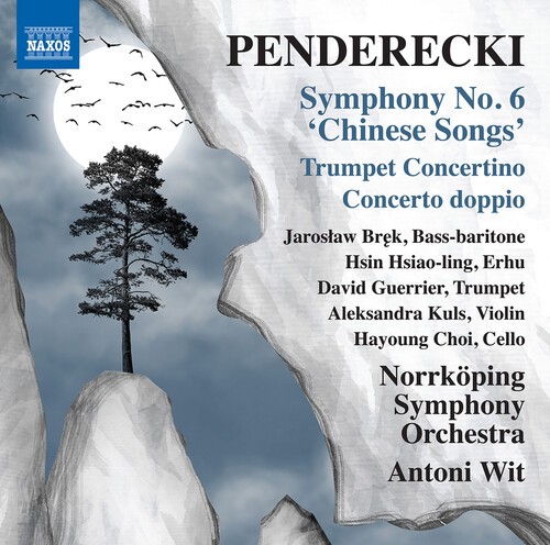 Penderecki Krzysztof - Sinfonia nro 6 \"Kiinalaisia lauluja\" Tru (CD)