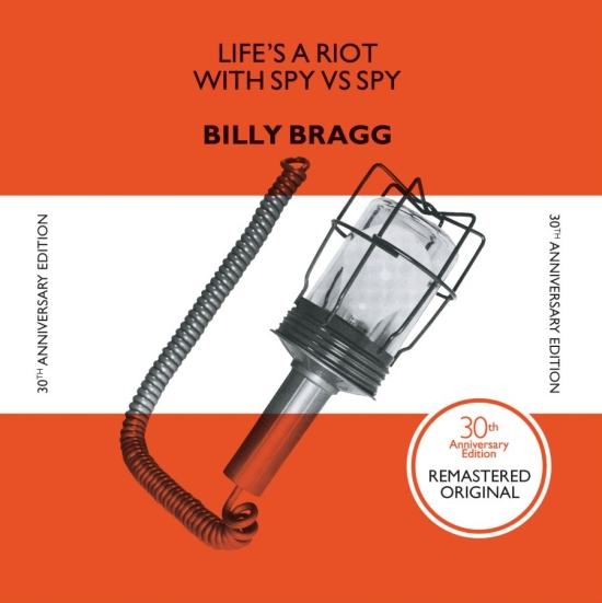 Billy Bragg - Life's A Riot With Spy Vs. Spy (30T (LP)