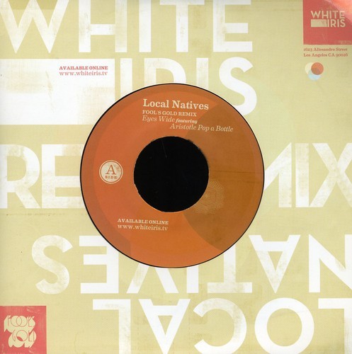 Local Natives - Eyes Wide (Vinylsingle)