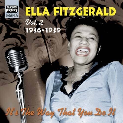 Ella Fitzgerald - Vol 2 - Its The Way That You D (CD)