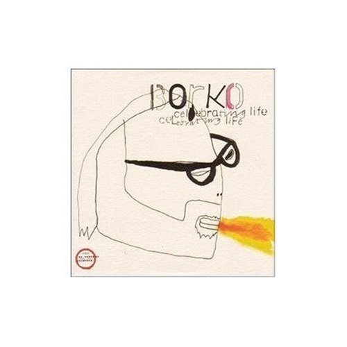 Borko - Celebrating Life (CD)
