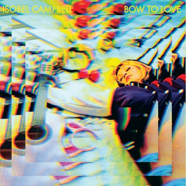 Campbell Isobel - Bow To Love (Yellow Vinyl) (LP)