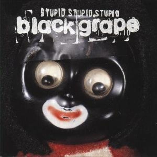 Black Grape - Stupid Stupid Stupid (CD)