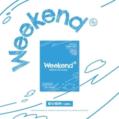 DRIPPIN - Weekend (Ever Ver.) (CD)