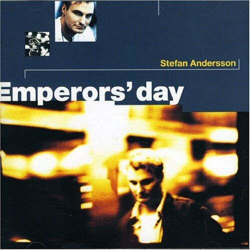 Stefan Andersson - Emperors Day (CD)