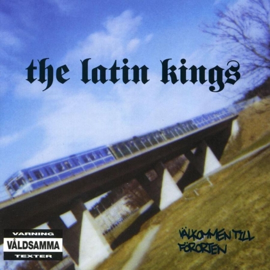 The Latin Kings - Välkommen Till Förorten (LP)