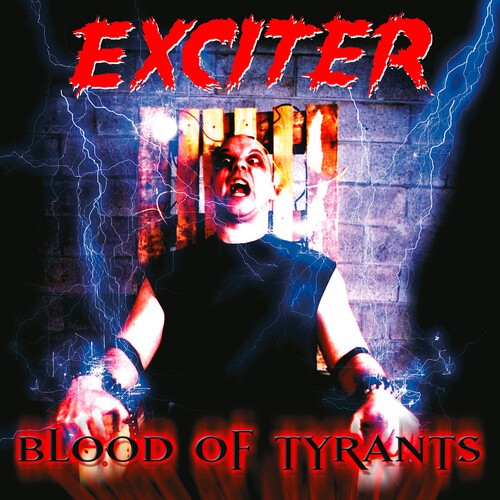 Exciter - Blood Of Tyrants (rajoitettu erä D (CD)